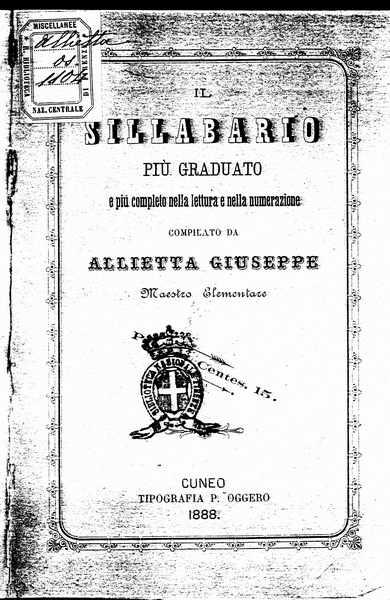 le immagini di:
Sillabario pi graduato e pi completo nella Lettura e nella numerazione