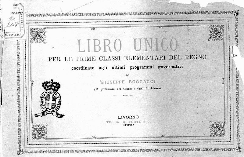 le immagini di:
Libro unico per le prime classi elementari del Regno, coordinato agli ultimi programmi governativi